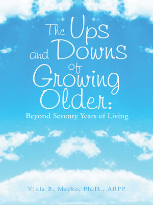 cover image of The Ups and Downs of Growing Older